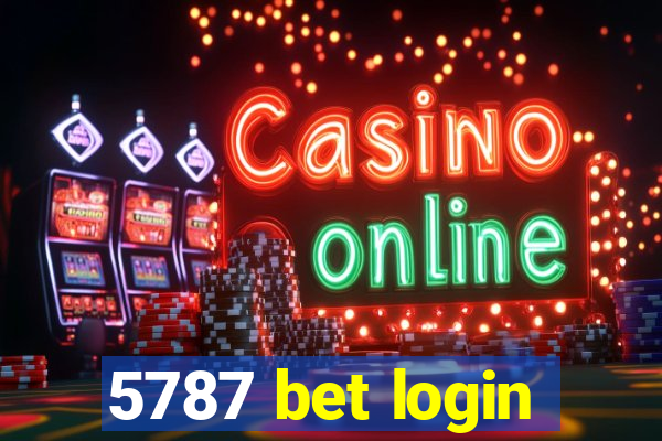 5787 bet login